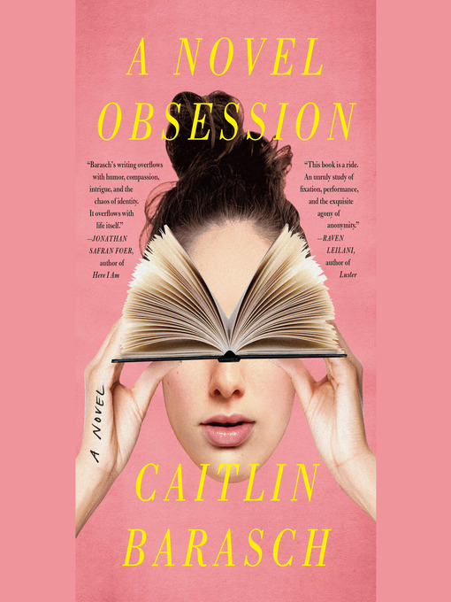 Title details for A Novel Obsession by Caitlin Barasch - Available